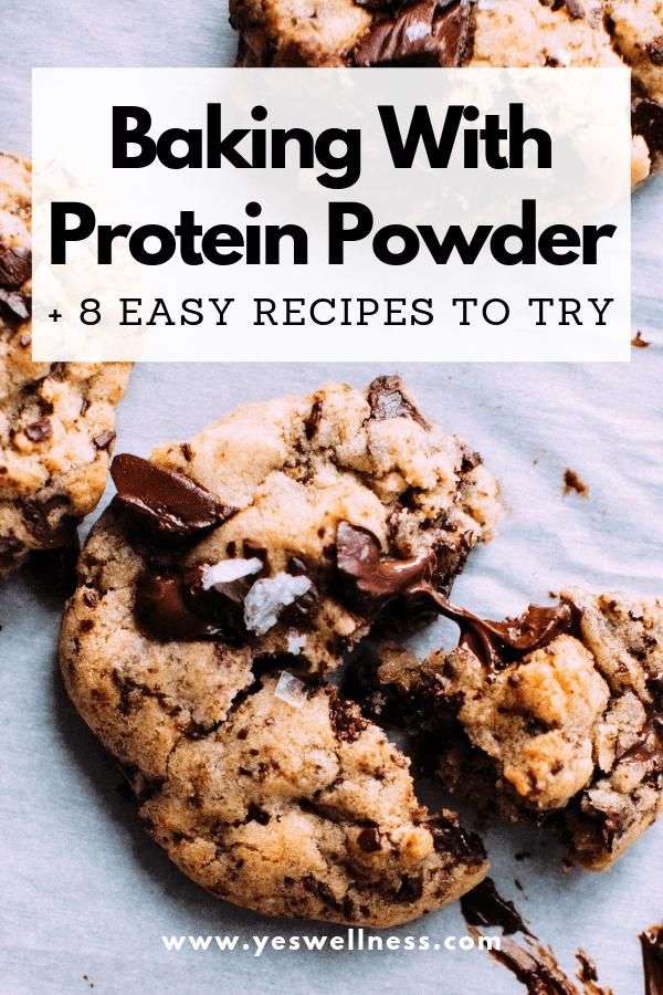 Baking with Protein Powder: 8 Easy Recipes to Try in 2020 ...