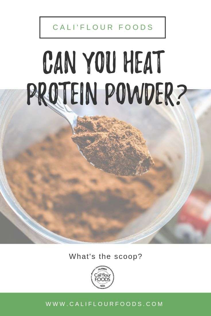 Can You Heat Protein Powder?