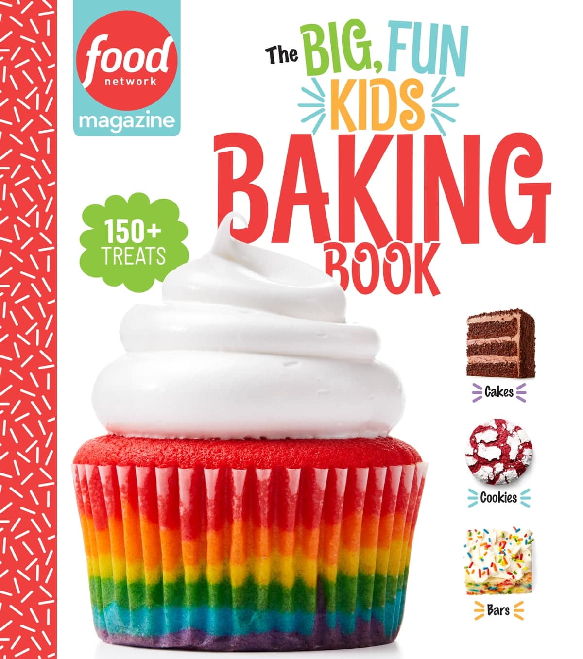Food Network Magazine The Big, Fun Kids Baking Book eBook by ...