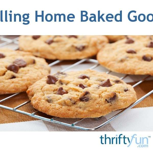 Selling Home Baked Goods?